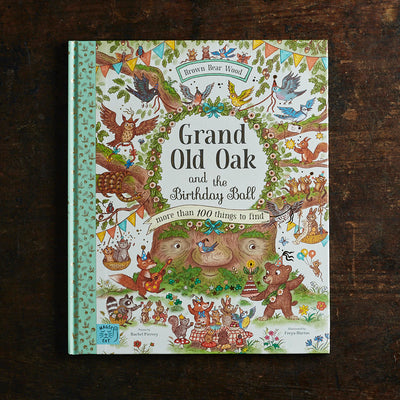 Rachel Piercey & Freya Hartas - Grand Old Oak and the Birthday Ball