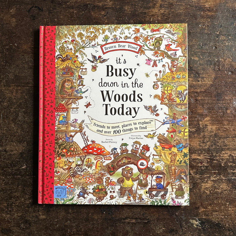 Rachel Piercey & Freya Hartas - It's Busy Down in the Woods Today