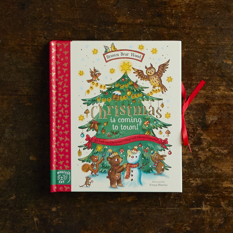 Rachel Piercey & Freya Hartas - Brown Bear Wood: Christmas is Coming to Town! An Advent Book