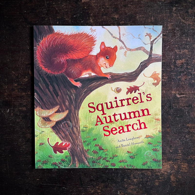 Anita Loughrey - Squirrel's Autumn Search