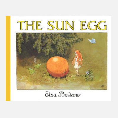 Elsa Beskow - The Sun Egg