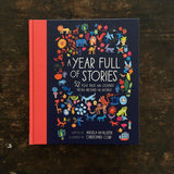 A Year Full of Stories - 52 Classic Stories from all Around the World