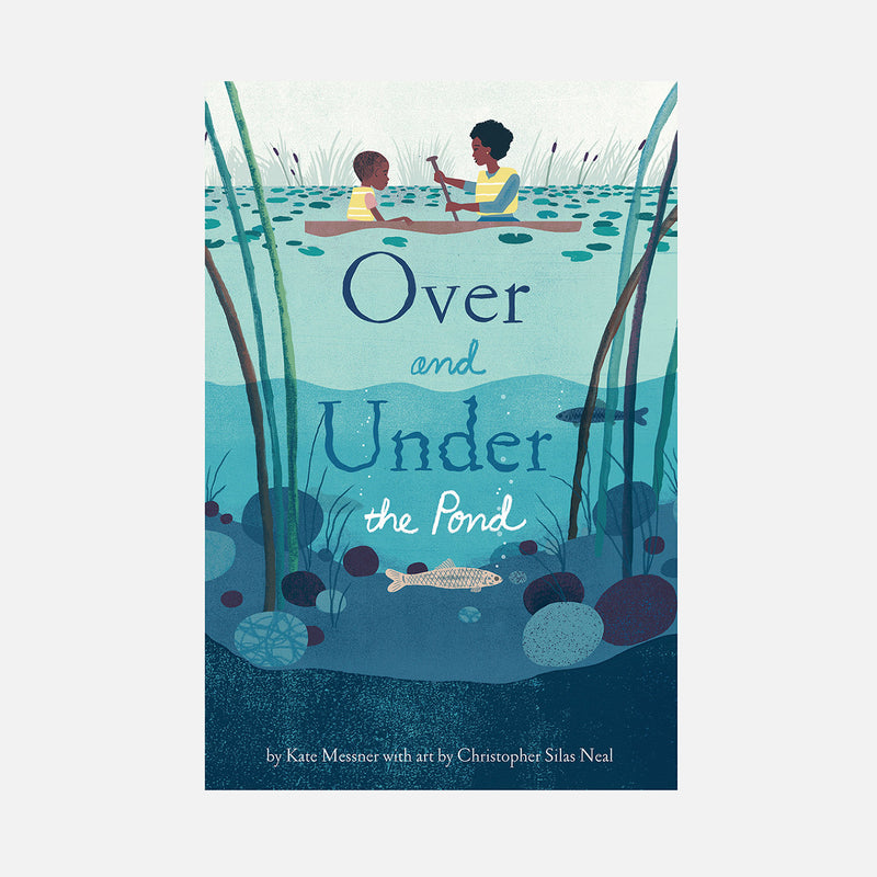 Kate Messner - Over And Under The Pond