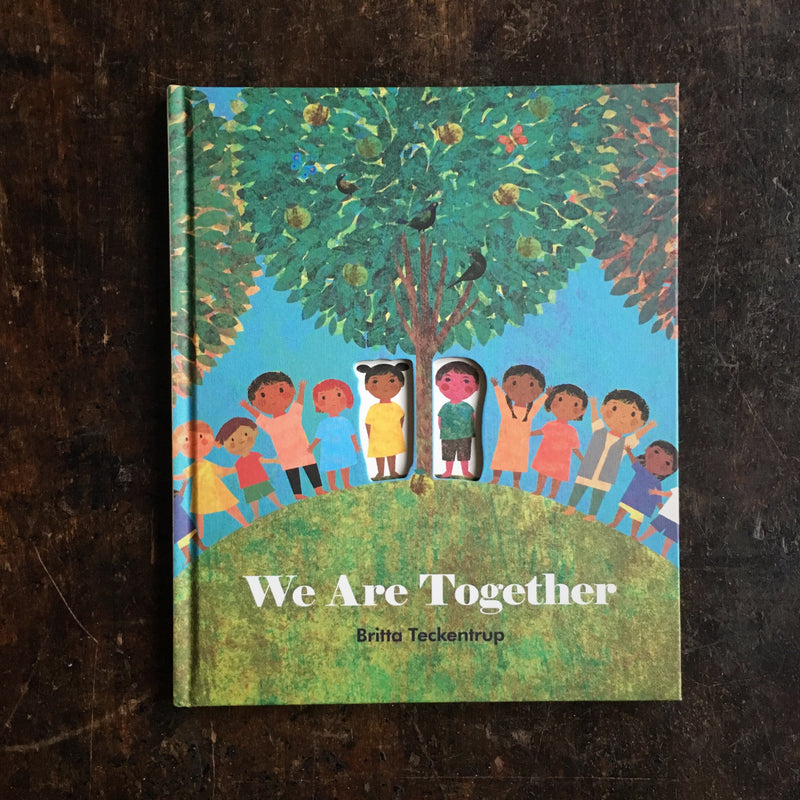 Britta Teckentrup - We Are Together