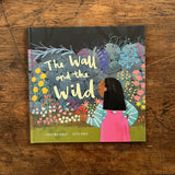 Christina Dendy & Katie Rewse - The Wall and the Wild