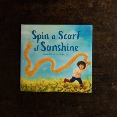 Dawn Casey - Spin a Scarf of Sunshine